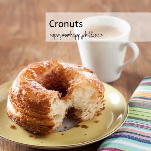 Cronuts Recipe by Happy Mum Happy Child