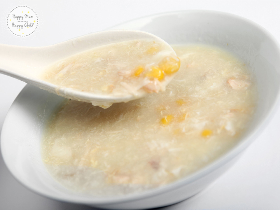 Chicken and Sweetcorn Soup by Happy Mum Happy Child