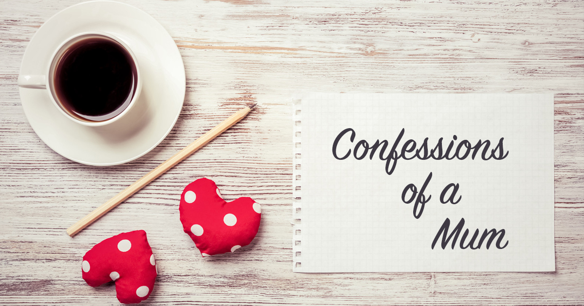 Confessions of a Mum 01 by Happy Mum Happy Child